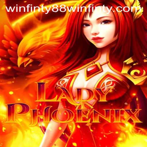 Discovering the Exciting World of LadyPhoenix and the Strategic Journey of Winfinty88